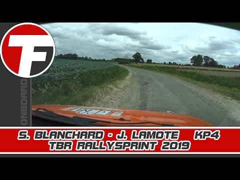 Onboard | S. Blanchard - J. Lamote | KP4 | TBR Rallysprint 2019