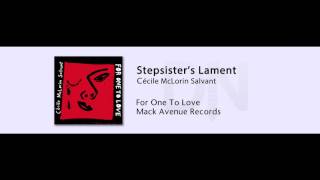 Cecile McLorin Salvant - Stepsister's Lament - For One To Love - 03