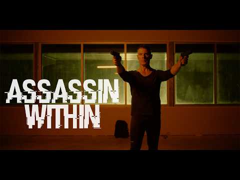 Assassin Within (Trailer)