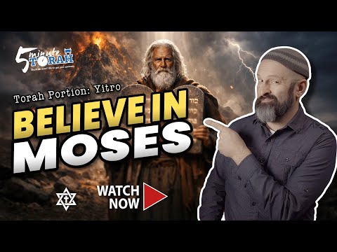 5 Minute Torah: Yitro | Trusting the Shaliach of God