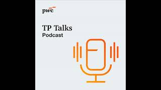 Episode 123: Data-driven decisions: AI elevates transfer pricing strategy