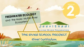 River Curriculum Lesson 02 - Freshwater Ecology