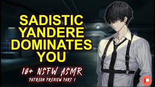 Sadistic Yandere Dominates You 🔞「18+ NSFW/ASM