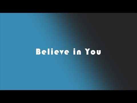 Believe in You (Official Lyric Video) | Matthew Hough | 2016