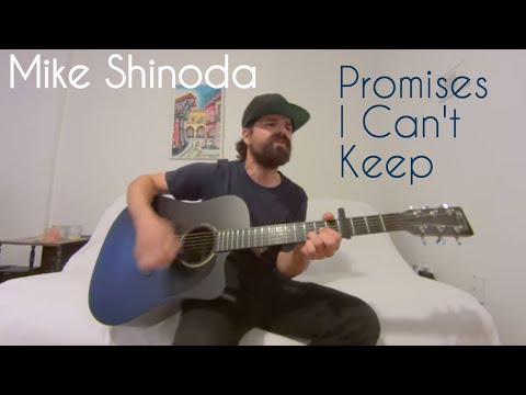 Promises I Can't Keep - Mike Shinoda [Acoustic Cover by Joel Goguen]