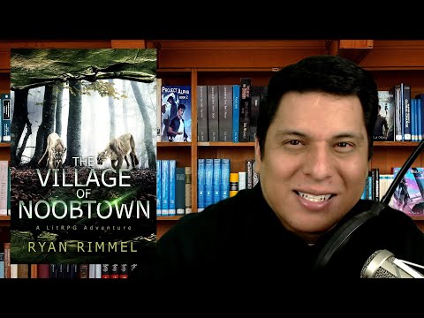 LitRPG Podcast 179-Hunters Dream Online, Player Reached the Top, Village of Noobtown, Axe Druid Bk 3