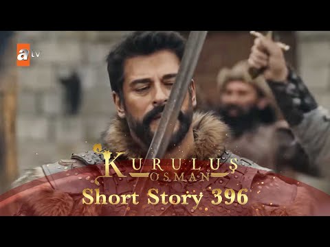 Kurulus Osman Urdu | Short Story 396 I Osman Sahab ke dushmanon ka anjaam!