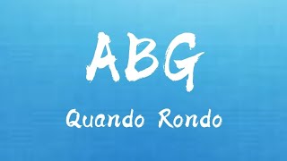 Quando Rondo - ABG (Lyrics) "ABG anybody can get it"