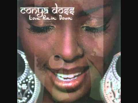 Conya Doss ~ Love Rain Down
