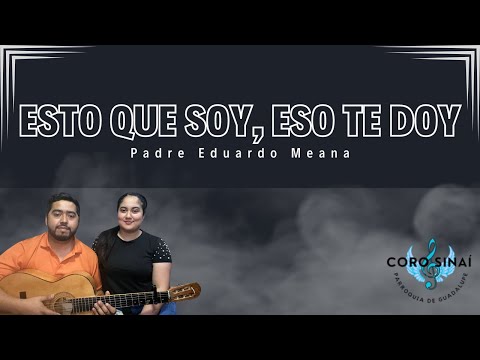 Esto que soy, eso te doy - Sinaí