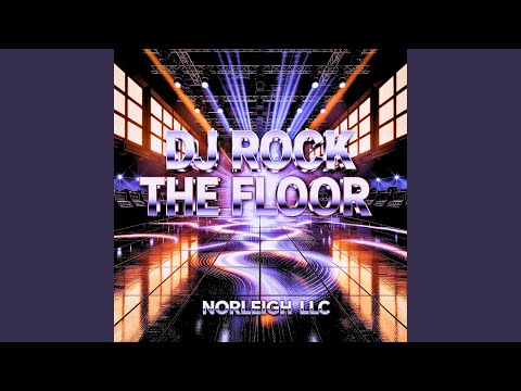 DJ ROCK THE FLOOR