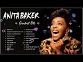 Anita Baker Greatest Hits 2022 Top Love Songs Of Anita Baker Anita Baker Best Hits
