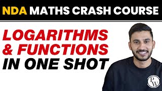 LOGARITHM AND FUNCTION in One Shot || NDA Maths Crash Course