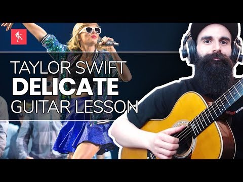 🎸Delicate Guitar Lesson - How To Play Delicate By Taylor Swift