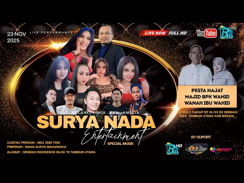 LIVE STREAMING II DANGDUT  SURYA NADA II 23 NOV 2025 PART MALAM