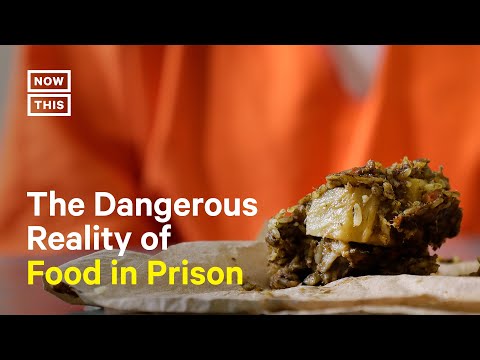 Prison Food is More Than Gross — It’s Dangerous