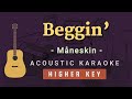 Beggin' - Maneskin [Acoustic Karaoke | Higher Key]