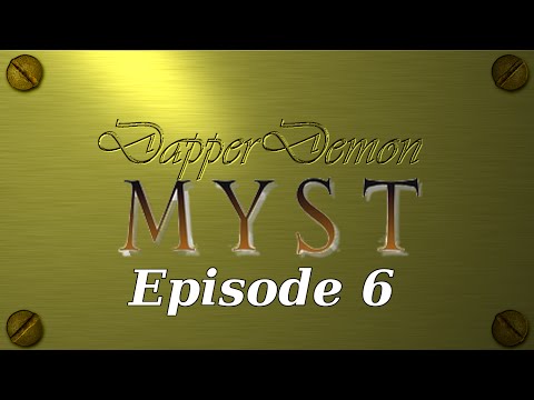 DapperDemon plays realMyst: Masterpiece Edition- Episode 6- All Four Endings, the Rime Age