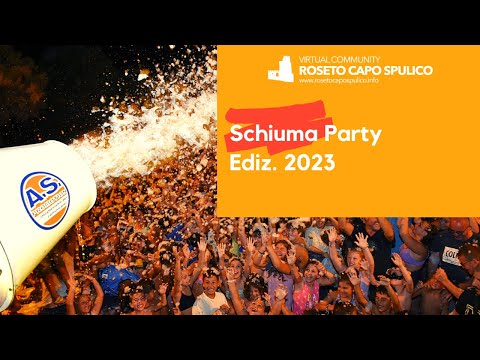 Schiuma Party Edizione 2023 a Roseto Capo Spulico