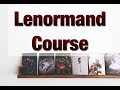Complete Lenormand Course - part 1