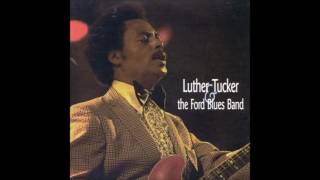 LUTHER TUCKER (Memphis, Tennessee, U.S.A) - Cleo And Back Again (instr.)