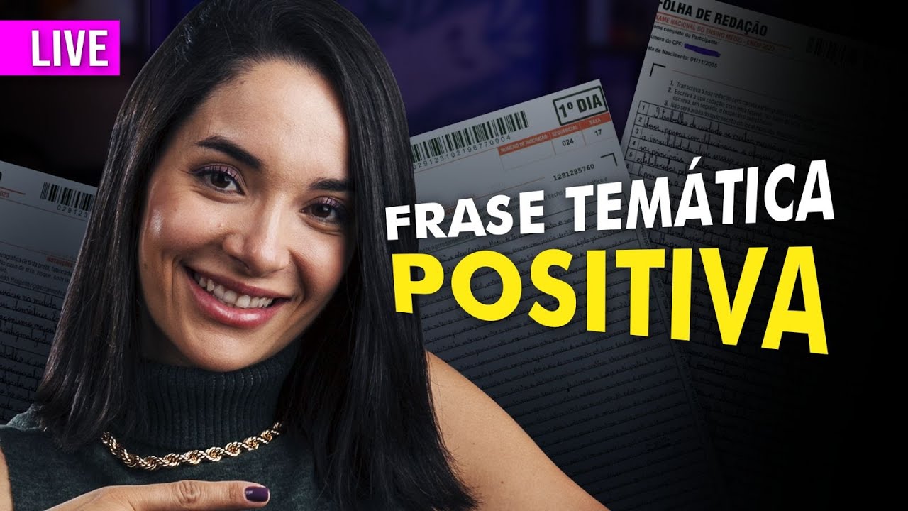 Redação ENEM: Estratégias para Temas Positivos - live 60
