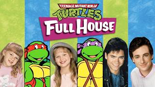 Download lagu Ninja Turtles on Full House in the 90s mp3