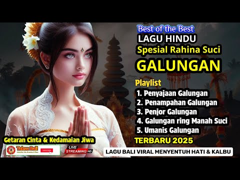 TOP 5 Lagu Bali Religi Hindu Spesial Galungan | Paling Dicari • Sejuk, Damai, Penuh Berkah
