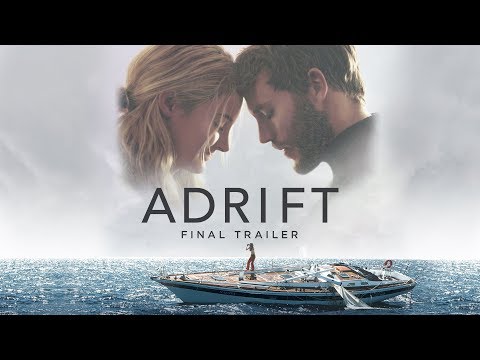 Adrift (2018) (Final Trailer)