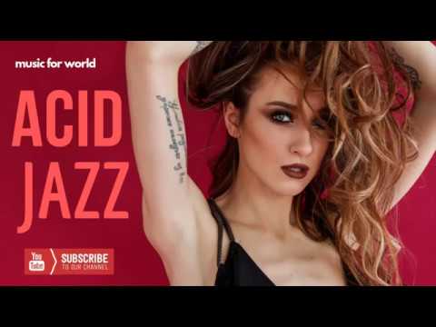 Acid jazz - Relax & Work Music selection