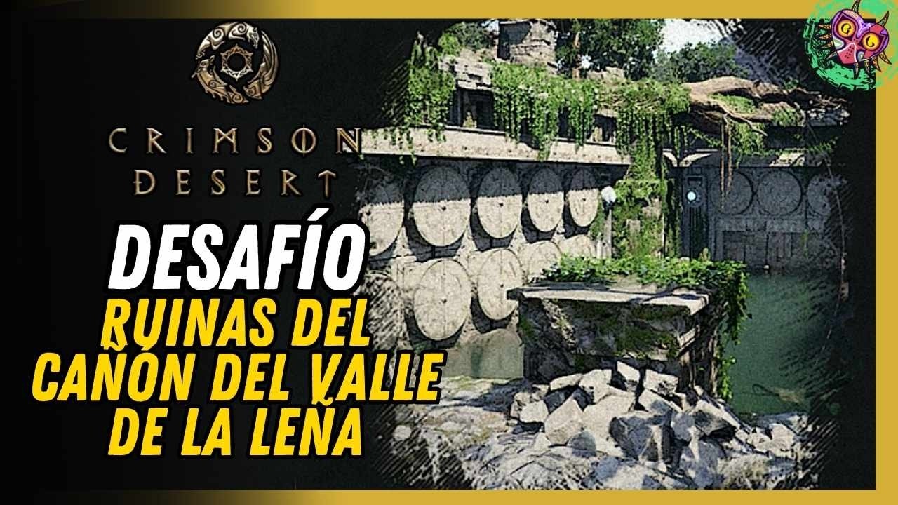 Ruinas Del Cañón Del Valle De La Leña Puzle Solución Crimson Desert Ruinas Del Cañón Del Valle De La Leña Puzle Solución Crimson Desert