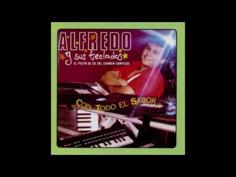 Alfredo El Pulpo Y Sus Teclados - Popurri Chico Che [Official Audio]