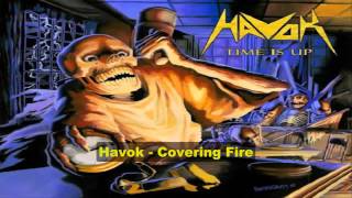 Havok - Covering Fire + Lyrics