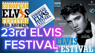 23rd European ELVIS FESTIVAL , Bad Nauheim