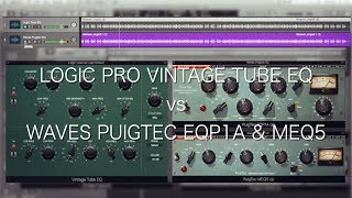 Video thumbnail for Logic Pro Vintage Tube EQ vs Waves PuigTec EQP1A & MEQ5 by Zed Marty