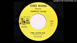 Hardrock Gunter - Steel Guitar Rag (Essgee 372) [1972]