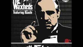 THE WAXHEDS ft KOASTE - ill padrino (184 remix)