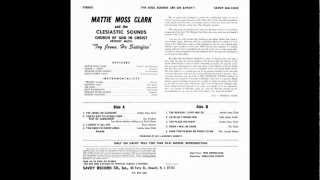 "I Count It All Joy" Mattie Moss Clark & The Clesiastic Sounds