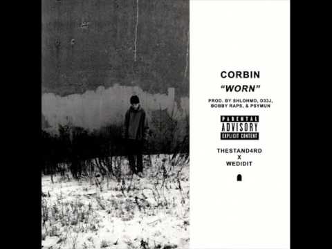 Spooky Black (Corbin) - Worn (prod. by: Bobby Raps, Psymun, Shlohmo, D33J, thestand4rd & wedidit)