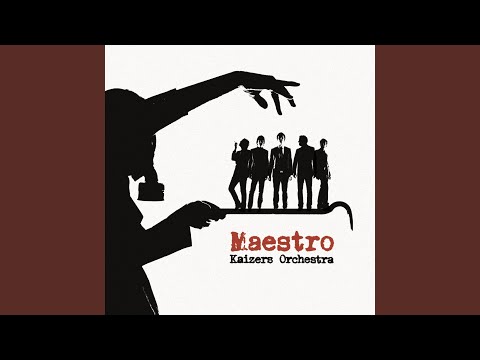 KGB - Kaizers Orchestra