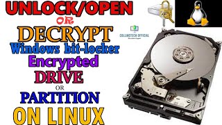 Unlock or Decrypt windows bit-locker encrypted drives and partitions on any Linux distribution