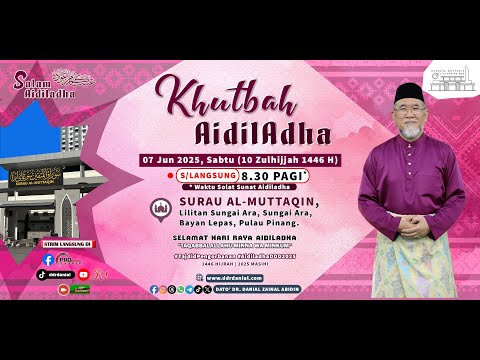 Khutbah Aidiladha: Korban Wahana Bagi Sukses | Dato' Dr. Danial Zainal Abidin