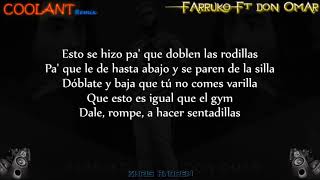 Coolant (Remix) - Farruko Ft Don Omar (Letra)