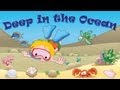 Deep in the Ocean, Deep in the Sea | Song for ...