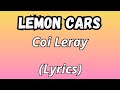 Coi Leray Lemon Cars Lyrics