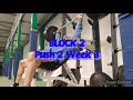 DVTV: Block 2 Push 2 Wk 3