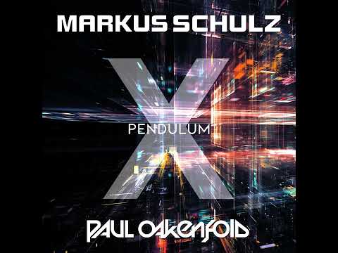 Markus Schulz & Paul Oakenfold - Pendulum (Extended Mix) Trance 2023