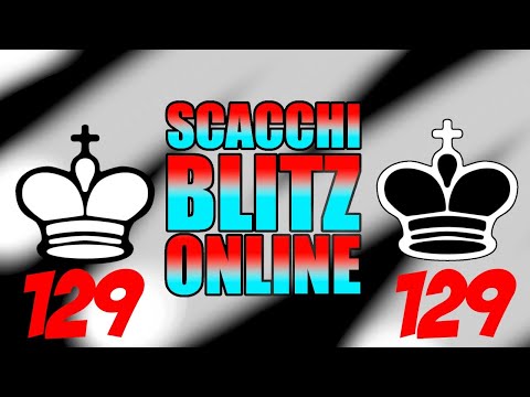SCACCHI Partite Online 129 - LIVE 12-02-2021 - chess.com - BULLET o BLITZ?