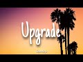 Upgrade - Jessie Murph | Lyrics