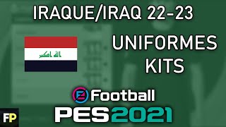 PES 2021 - Uniformes/kits Iraque/Iraq (22-23) Xbox